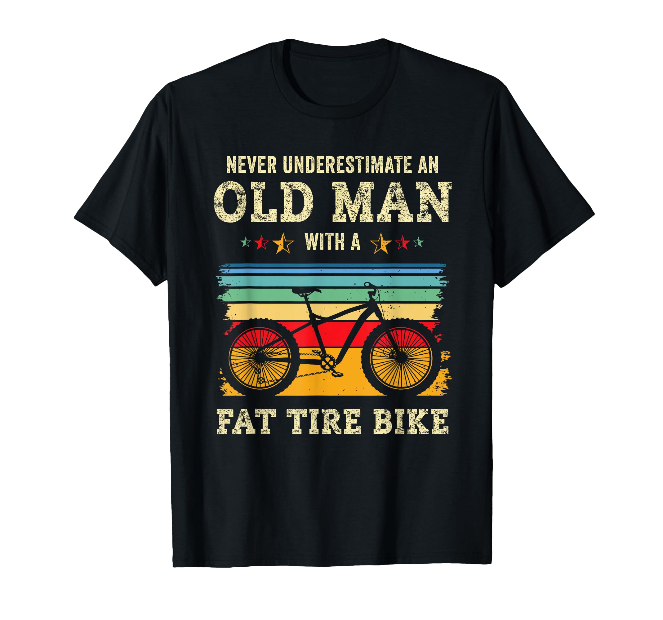 Funny Old Fat Bike Tire Fatbike Dad T-Shirt - Streetwear Style Unisex - T-Shirt, Sweatshirt, Hoodie