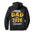 Proud Dad 2026 Senior Graduation Class Hoodie - Aesthetic Graphic Unisex - T-Shirt, Sweatshirt, Hoodie