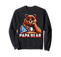 Papa Bear Gifts Funny Birthday Sweatshirt - Minimalist Print for Adults - T-Shirt, Sweatshirt, Hoodie