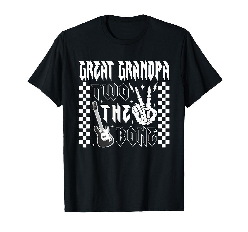 Great Grandpa Bad Two Bone T-Shirt - Casual Everyday Wear for Adults - T-Shirt, Sweatshirt, Hoodie