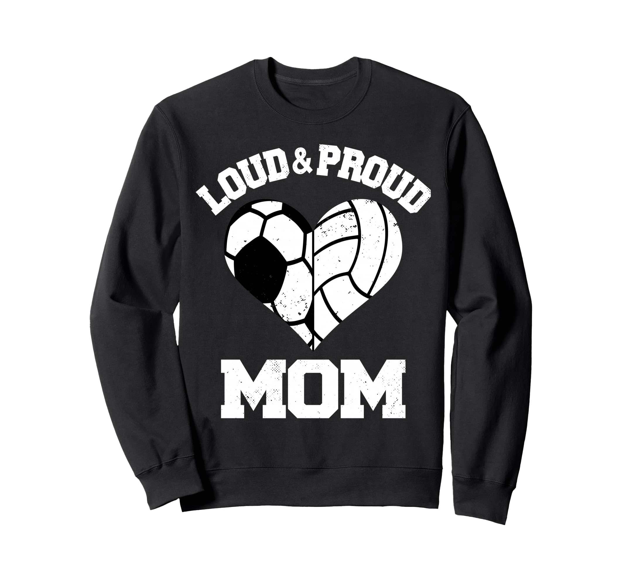 Loud Proud Mom Soccer Sweatshirt - Casual Everyday Wear for Adults - T-Shirt, Sweatshirt, Hoodie