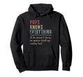 Mens Pops Know Everything Grandpa Gift Hoodie - Graphic Print Unisex - T-Shirt, Sweatshirt, Hoodie