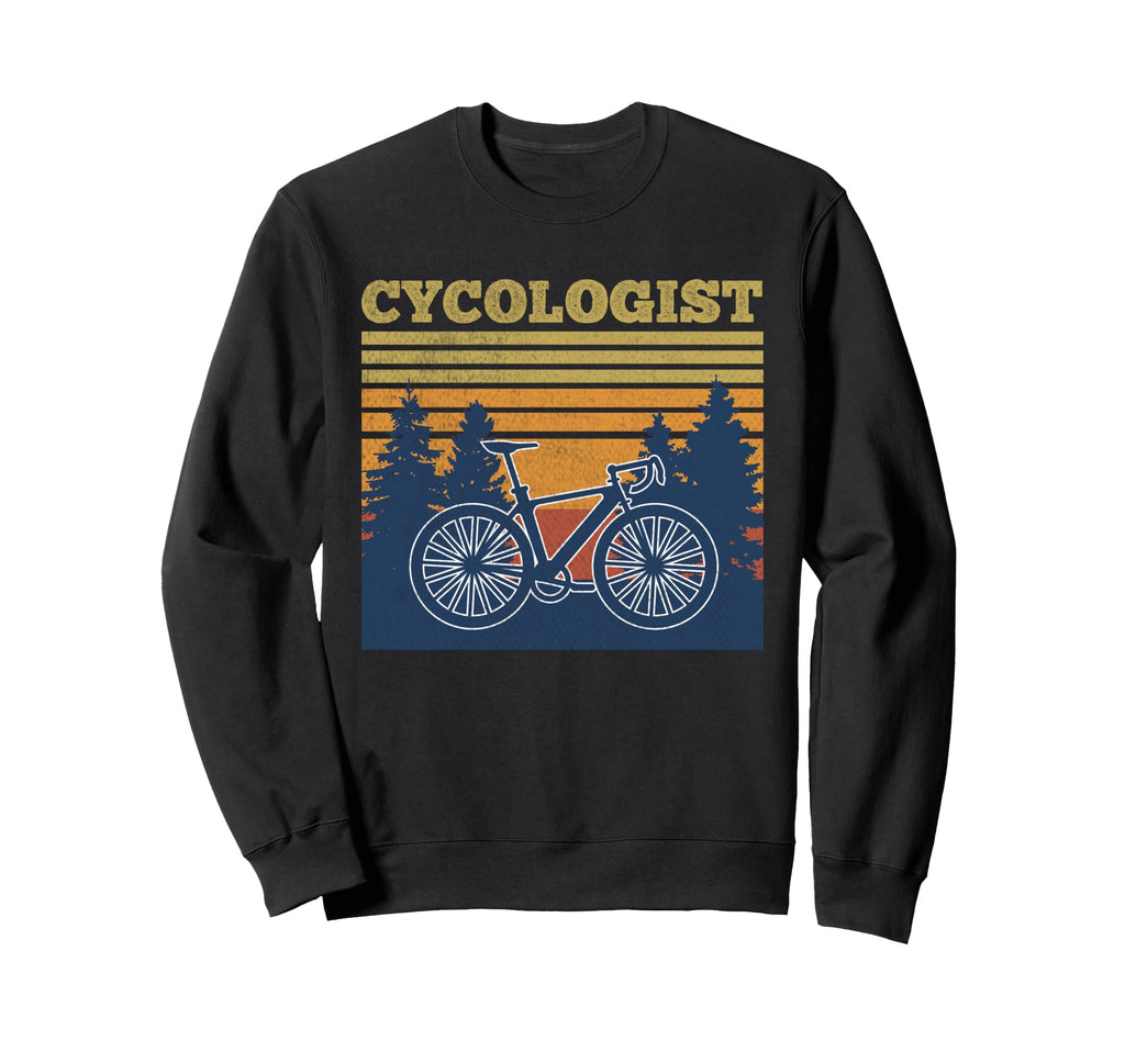 Cycologist Funny Biking Gift Mtb Sweatshirt - Unique Graphic Men Women - T-Shirt, Sweatshirt, Hoodie