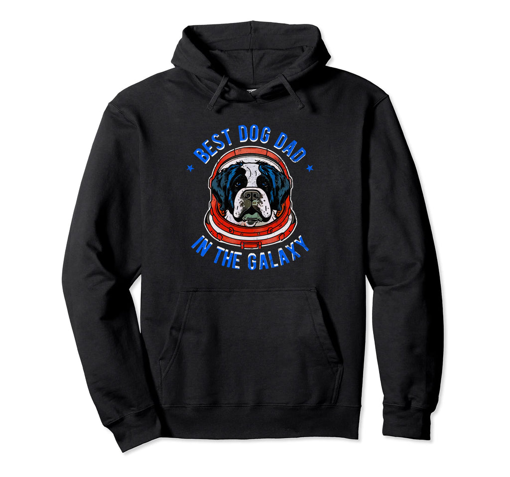 Best Saint Bernard Dog Dad Galaxy Hoodie - Streetwear Style Men Women - T-Shirt, Sweatshirt, Hoodie
