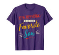 Funny Son Its Im Favorite Son T-Shirt - Unique Graphic Men Women - T-Shirt, Sweatshirt, Hoodie