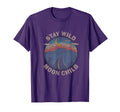 Distressed Stay Wild Moon Child Gift T-Shirt - Streetwear Style Men Women - T-Shirt, Sweatshirt, Hoodie