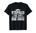 Stepdad Gift That Keeps Dropping Dad T-Shirt - Streetwear Style Unisex - T-Shirt, Sweatshirt, Hoodie