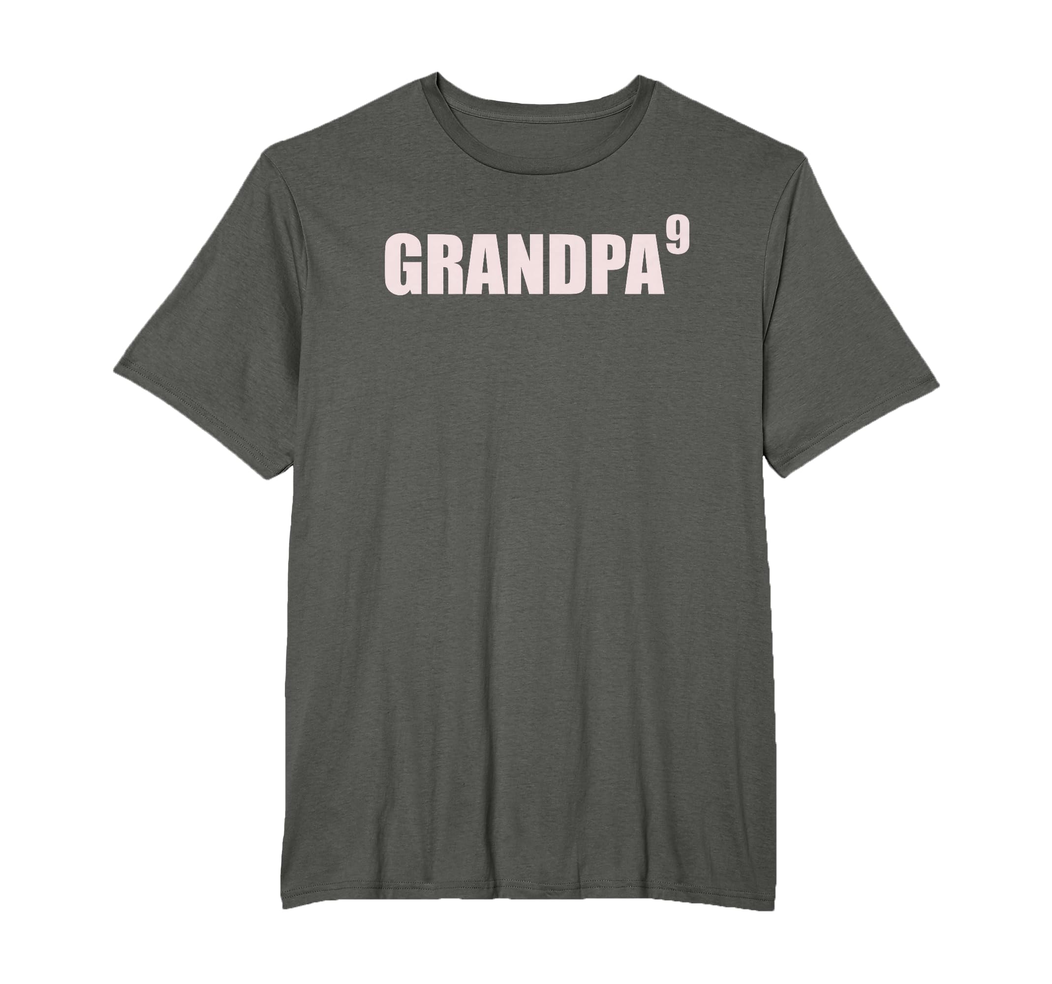 Grandpa 9 Grandkids 9Th Time Cubed T-Shirt - Fun Novelty Design Men Women - T-Shirt, Sweatshirt, Hoodie