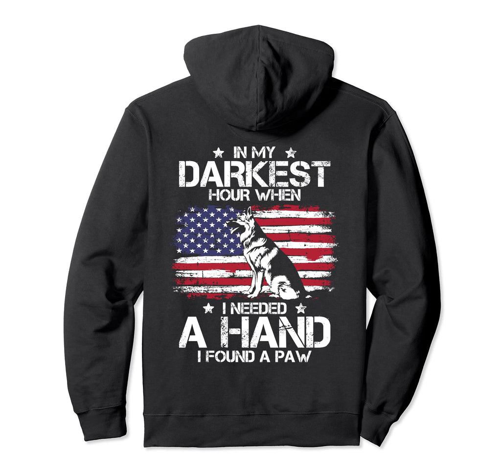 My Darkest Hour I Reached Hand And Found Paw Hoodie - Unique Graphic Unisex - T-Shirt, Sweatshirt, Hoodie