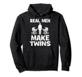 Real Make Twins Twin Dad Shirts Twin Hoodie - Streetwear Style Men Women - T-Shirt, Sweatshirt, Hoodie