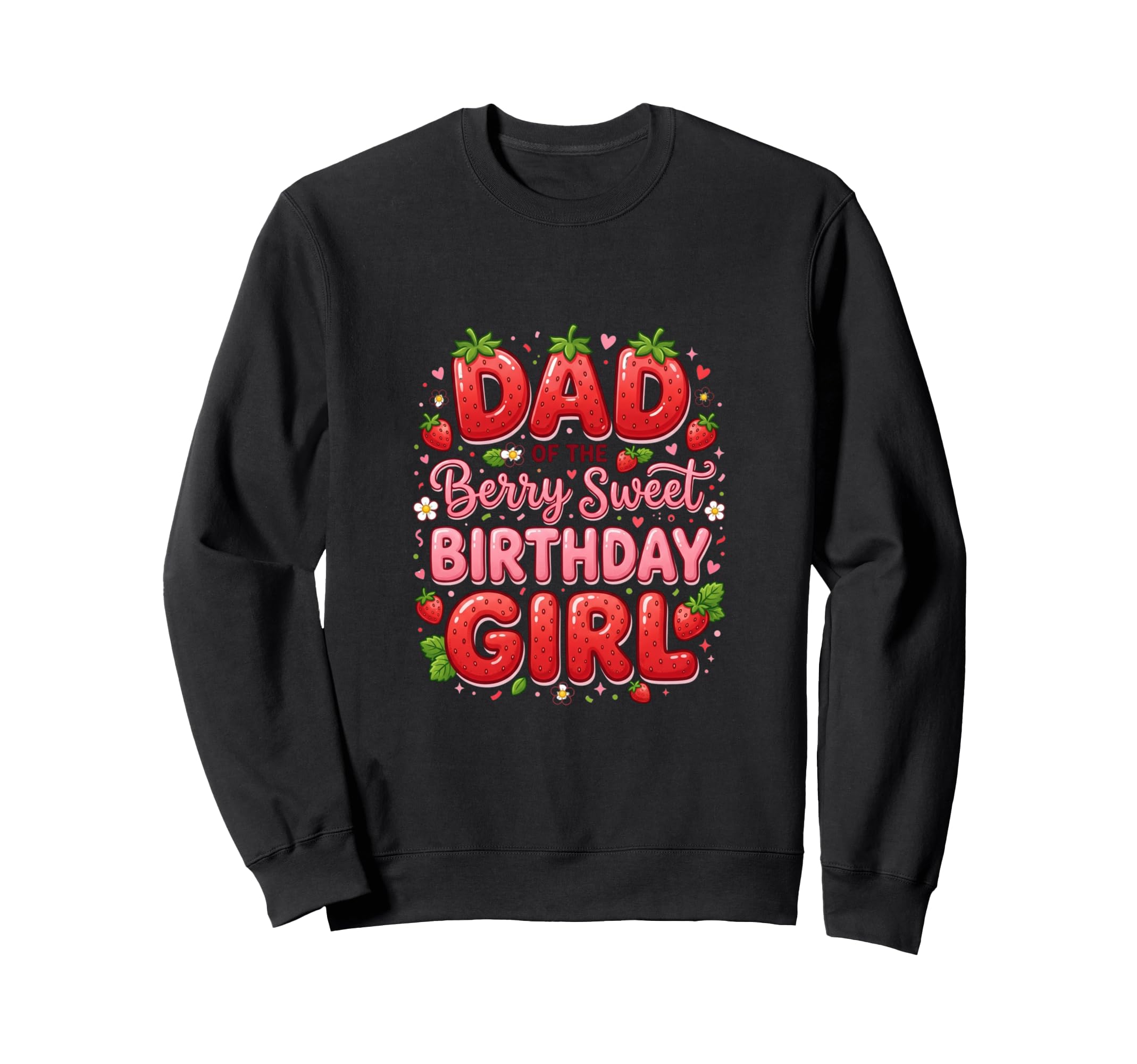 Berry Sweet Strawberry First Birthday Sweatshirt - Trendy Graphic Unisex - T-Shirt, Sweatshirt, Hoodie