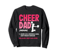 Funny Cheer Dad Definition Best Dad Ever Sweatshirt - Graphic Print Unisex - T-Shirt, Sweatshirt, Hoodie