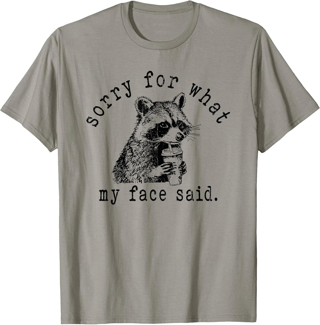 Sorry for What My Face Said, Meme Raccoon - Adult & Kids T-Shirts, Sweatshirts & Hoodies apparel design preview 1