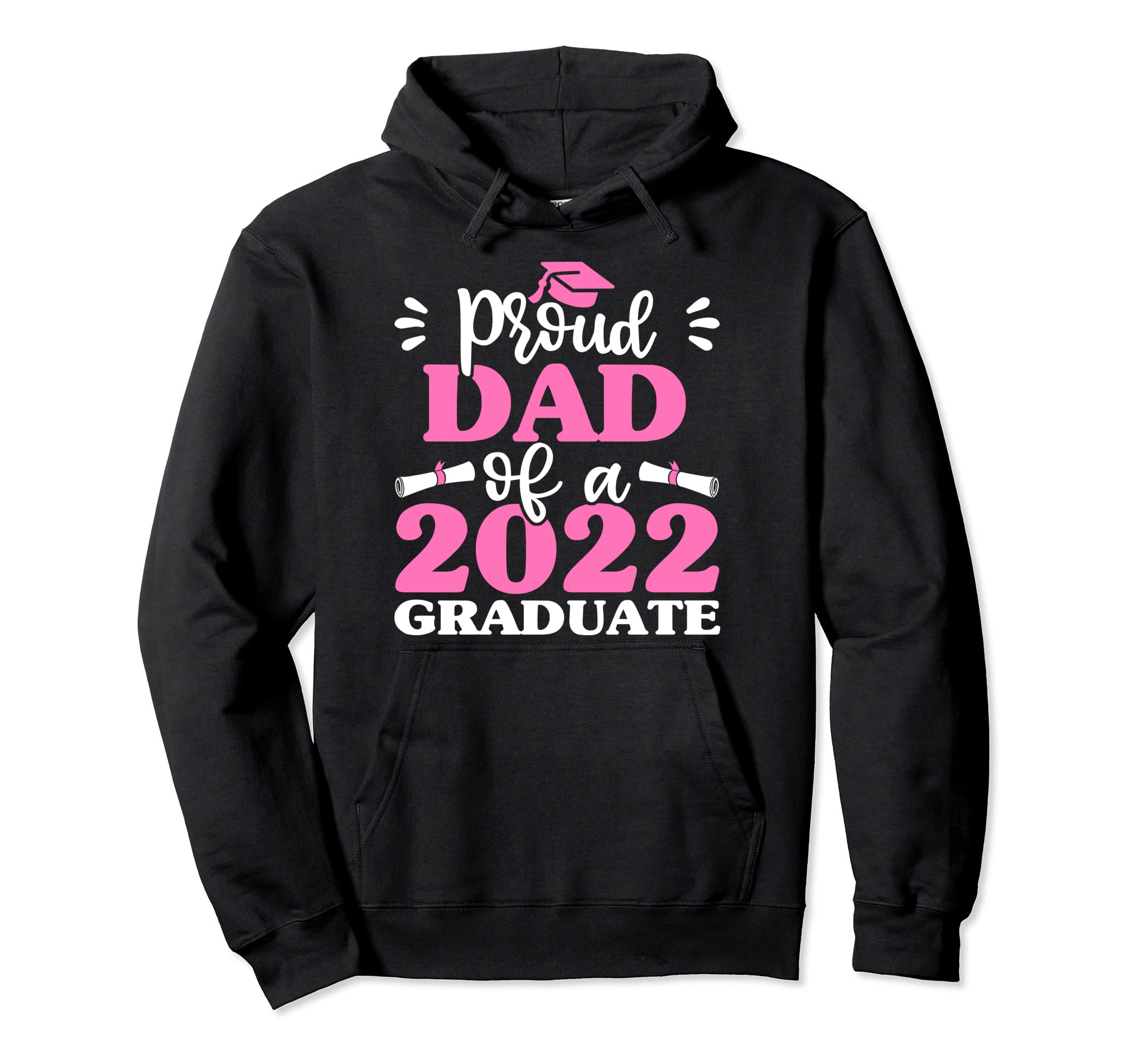 Proud Dad 2022 Graduate Shirts Son Hoodie - Streetwear Style Men Women - T-Shirt, Sweatshirt, Hoodie