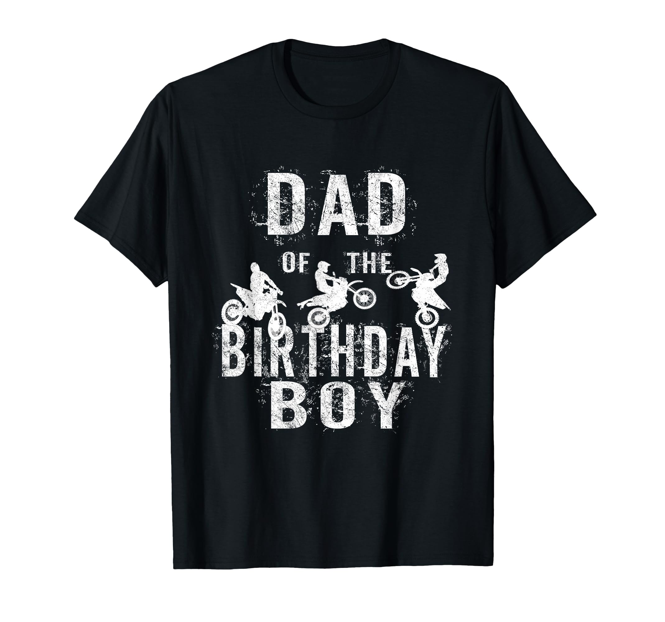 Dad Birthday Dirt Bike B Day Party T-Shirt - Custom Art Print for Adults - T-Shirt, Sweatshirt, Hoodie