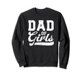 Dad Funny Fathers Day Daddy Sweatshirt - Streetwear Style Men Women - T-Shirt, Sweatshirt, Hoodie