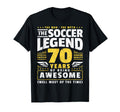 70Th Birthday Soccer Player 70 Years T-Shirt - Novelty Apparel for Adults - T-Shirt, Sweatshirt, Hoodie