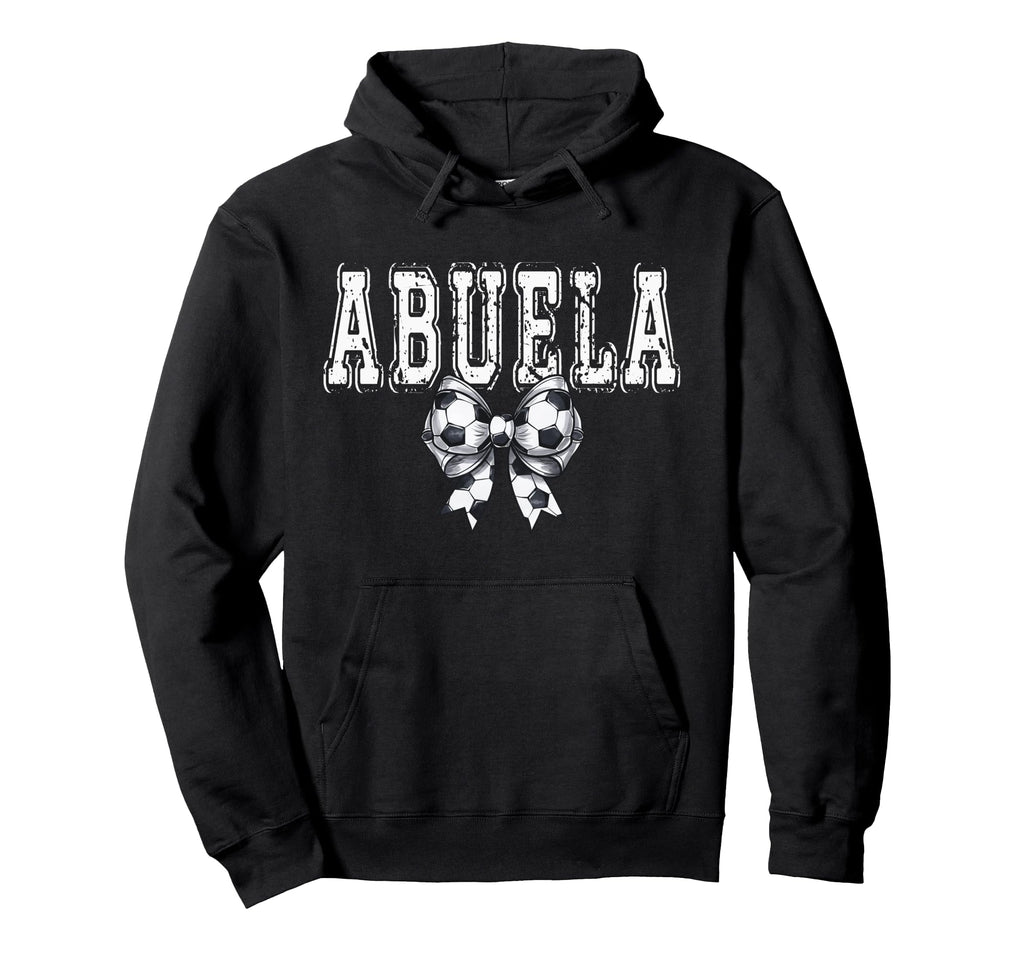 Coquette Soccer Abuela Spirit Hoodie - Fun Novelty Design Unisex - T-Shirt, Sweatshirt, Hoodie