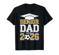 Senior Dad Class 2026 Graduate Soccer T-Shirt - Streetwear Style Men Women - T-Shirt, Sweatshirt, Hoodie