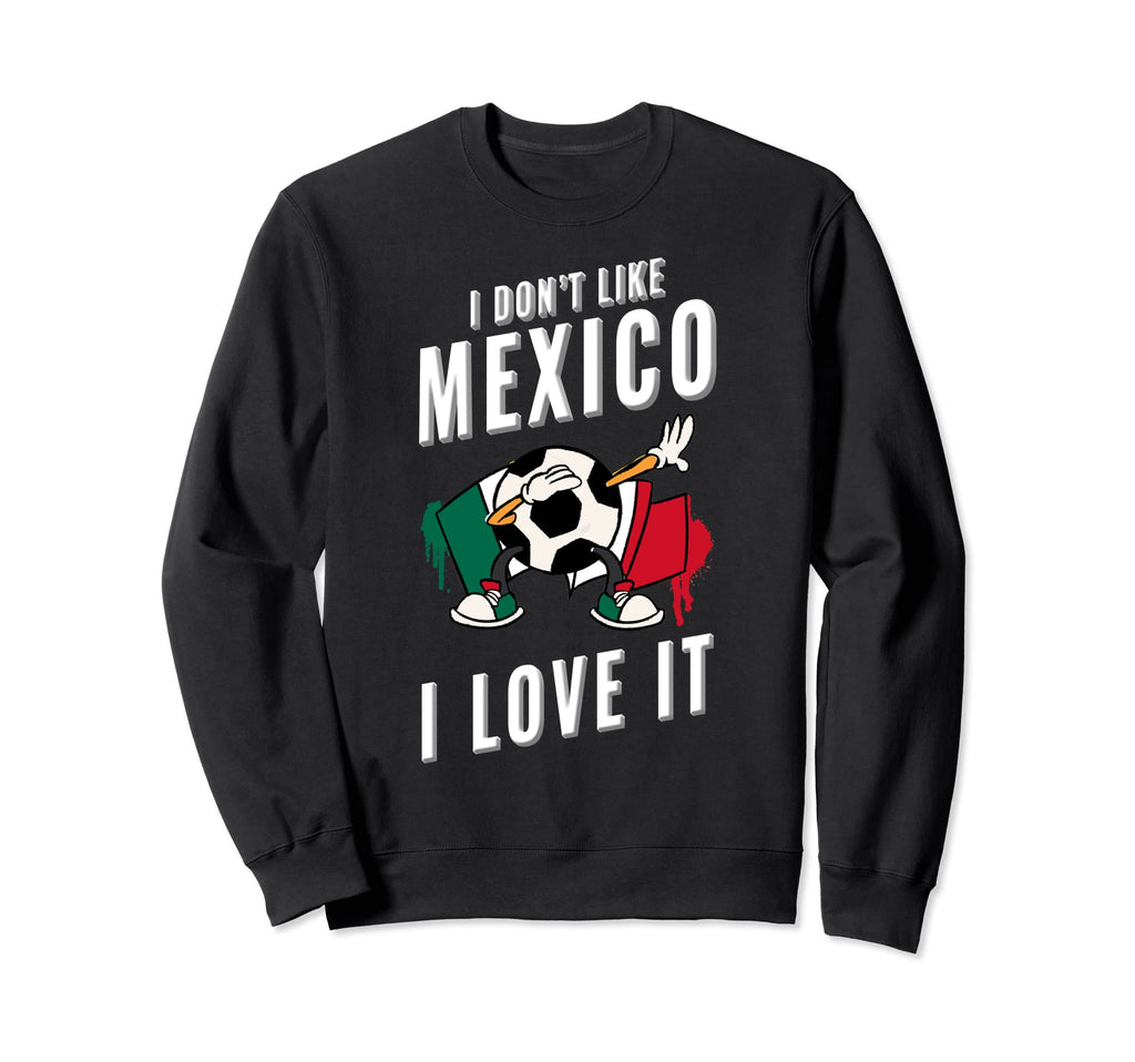 Mexico Soccer Supporters Fun Flag Sweatshirt - Custom Art Print for Adults - T-Shirt, Sweatshirt, Hoodie