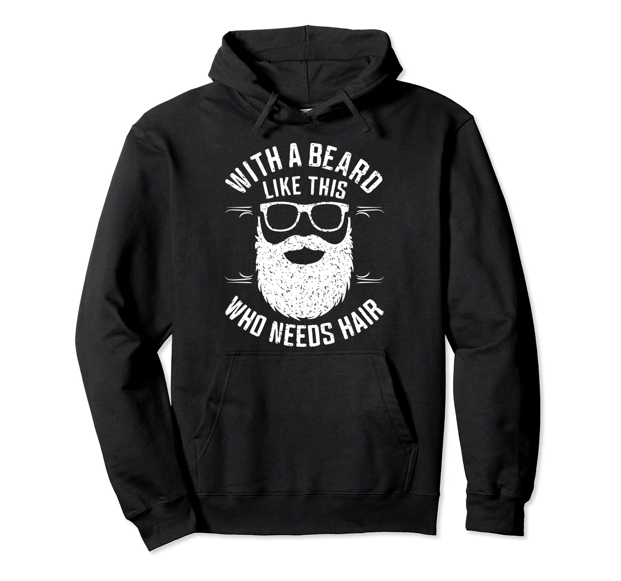 Bearded Dad Novelty Funny Who Need Hoodie - Aesthetic Graphic Men Women - T-Shirt, Sweatshirt, Hoodie