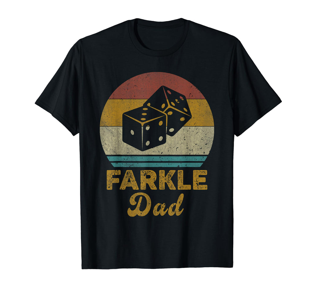 Farkle Dad Farkle Dice Game Mens T-Shirt - Aesthetic Graphic Unisex - T-Shirt, Sweatshirt, Hoodie