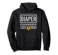 Funny Diaper Changer Duty Expecting Hoodie - Casual Everyday Wear Unisex - T-Shirt, Sweatshirt, Hoodie