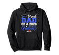 Proud Dad Class 2026 Graduate Senior Blue Hoodie - Trendy Graphic Unisex - T-Shirt, Sweatshirt, Hoodie