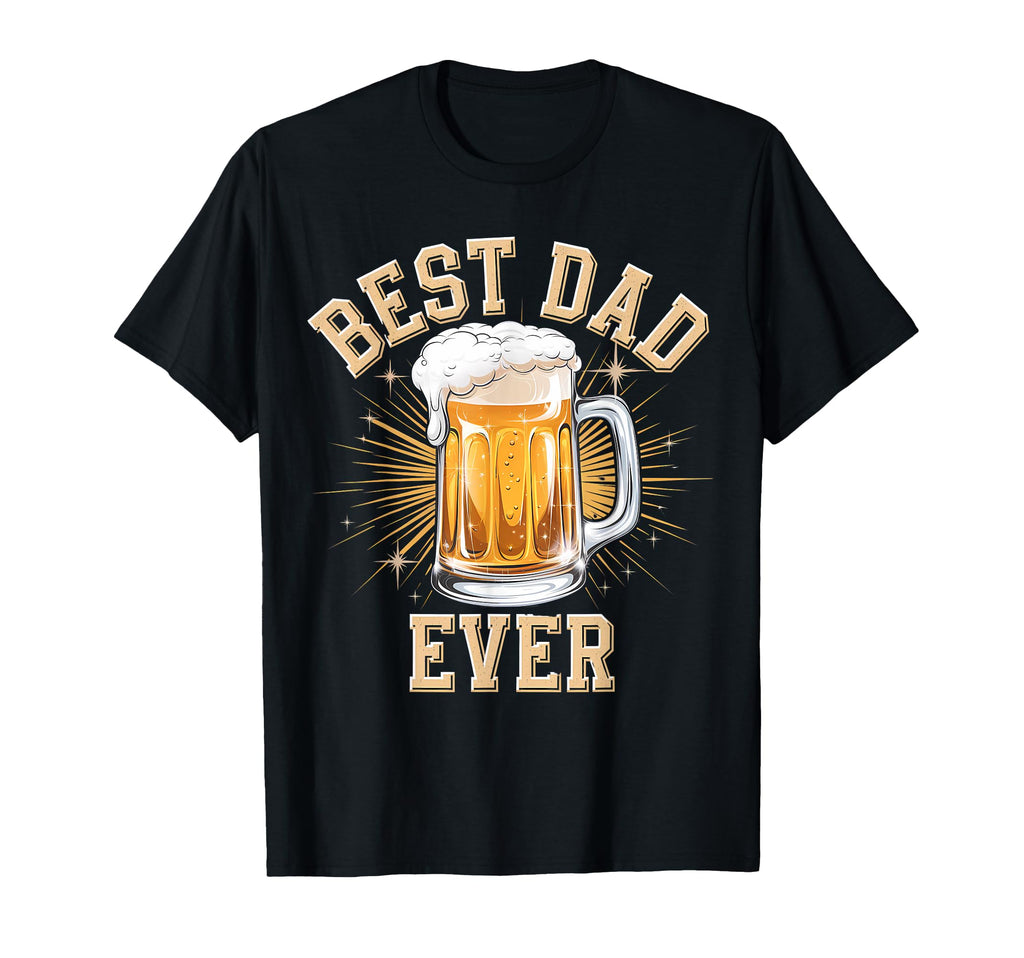 Best Dad Ever Funny Beer Mug Stars Fathers T-Shirt - Graphic Print Unisex - T-Shirt, Sweatshirt, Hoodie