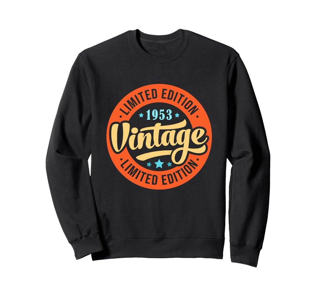 1953 T Shirts Funny 1953 Birthday Sweatshirt - Fun Novelty Design Unisex - T-Shirt, Sweatshirt, Hoodie