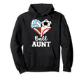 Ball Aunt Funny Soccer Football Hoodie - Casual Everyday Wear Men Women - T-Shirt, Sweatshirt, Hoodie