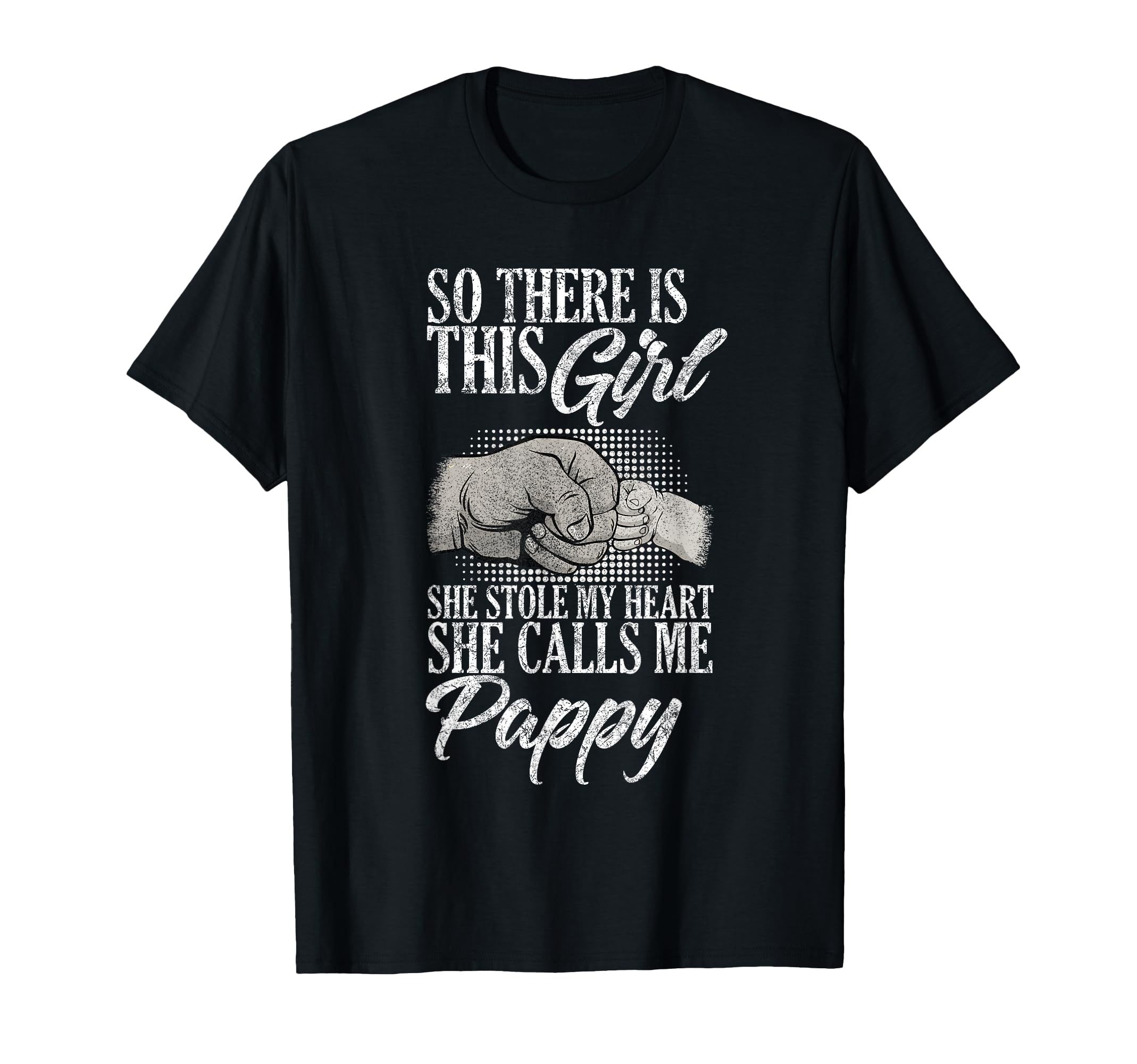 Funny Fathers Day Pappy From Daughter T-Shirt - Unique Graphic Men Women - T-Shirt, Sweatshirt, Hoodie