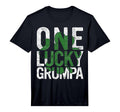 One Lucky Grumpa Gift Irish Grandfather St T-Shirt - Trendy Graphic Unisex - T-Shirt, Sweatshirt, Hoodie