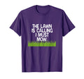 Lawn Is Calling I Must Mow Funny Yard T-Shirt - Custom Art Print Men Women - T-Shirt, Sweatshirt, Hoodie