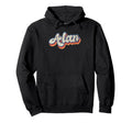 Alan Personalized Name Custom Lettering Hoodie - Custom Art Print Unisex - T-Shirt, Sweatshirt, Hoodie