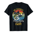 My Favorite Fishing Buddy Calls Me T-Shirt - Fun Novelty Design for Adults - T-Shirt, Sweatshirt, Hoodie