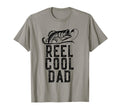 Reel Dad Fishing Funny Grandpa T-Shirt - Casual Everyday Wear for Adults - T-Shirt, Sweatshirt, Hoodie