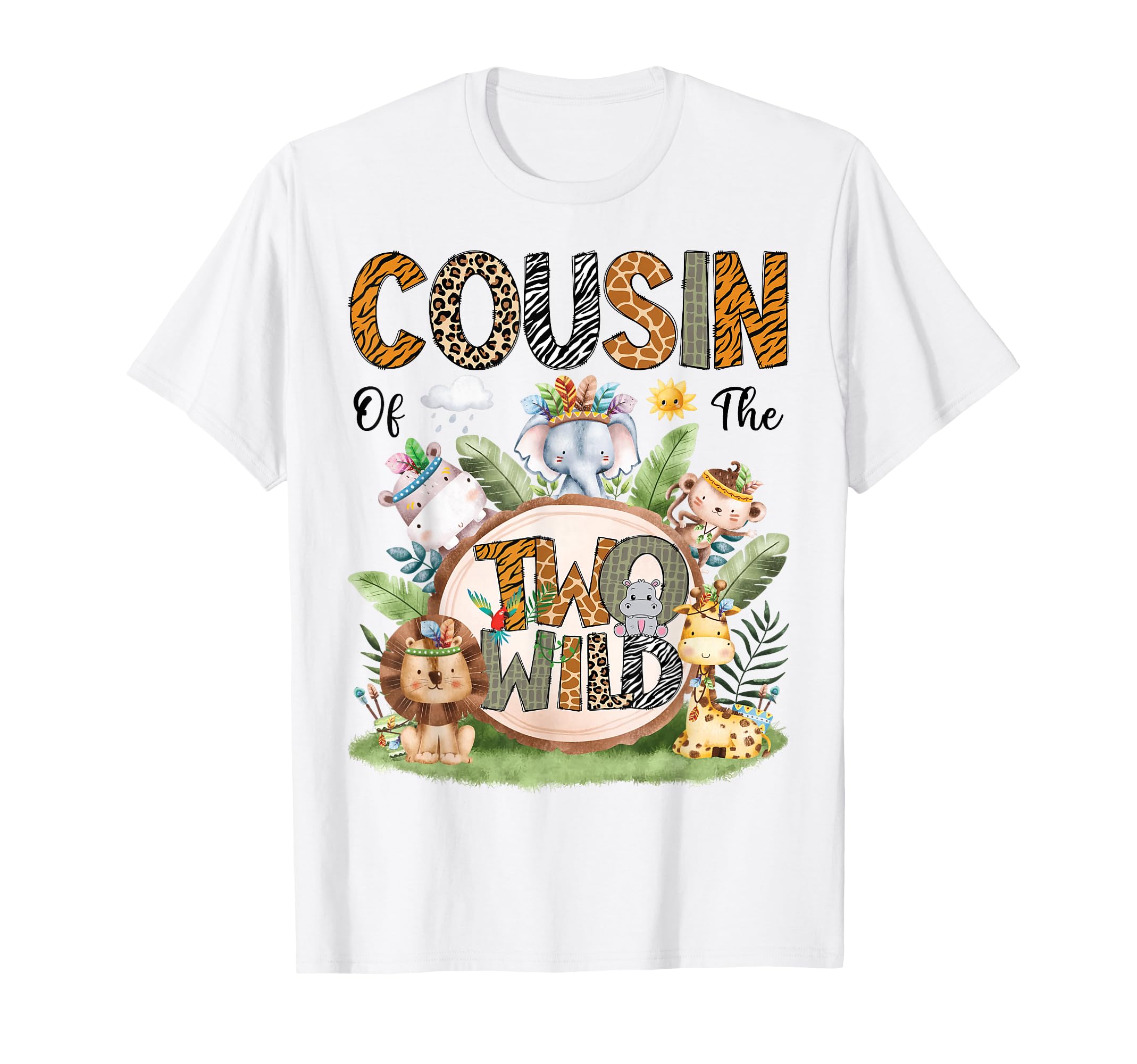 Cousin Two Wild 2Nd Birthday Safari T-Shirt - Fun Novelty Design Unisex - T-Shirt, Sweatshirt, Hoodie