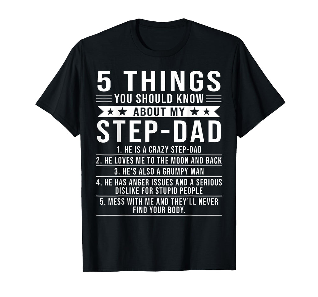5 Things You Should Know About My Step T-Shirt - Unique Graphic for Adults - T-Shirt, Sweatshirt, Hoodie