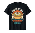 Life Is Better Extra Siu Mai Food Lover T-Shirt - Unique Graphic Unisex - T-Shirt, Sweatshirt, Hoodie