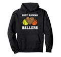 Busy Raising Ballers Softball Hoodie - Custom Art Print Men Women - T-Shirt, Sweatshirt, Hoodie