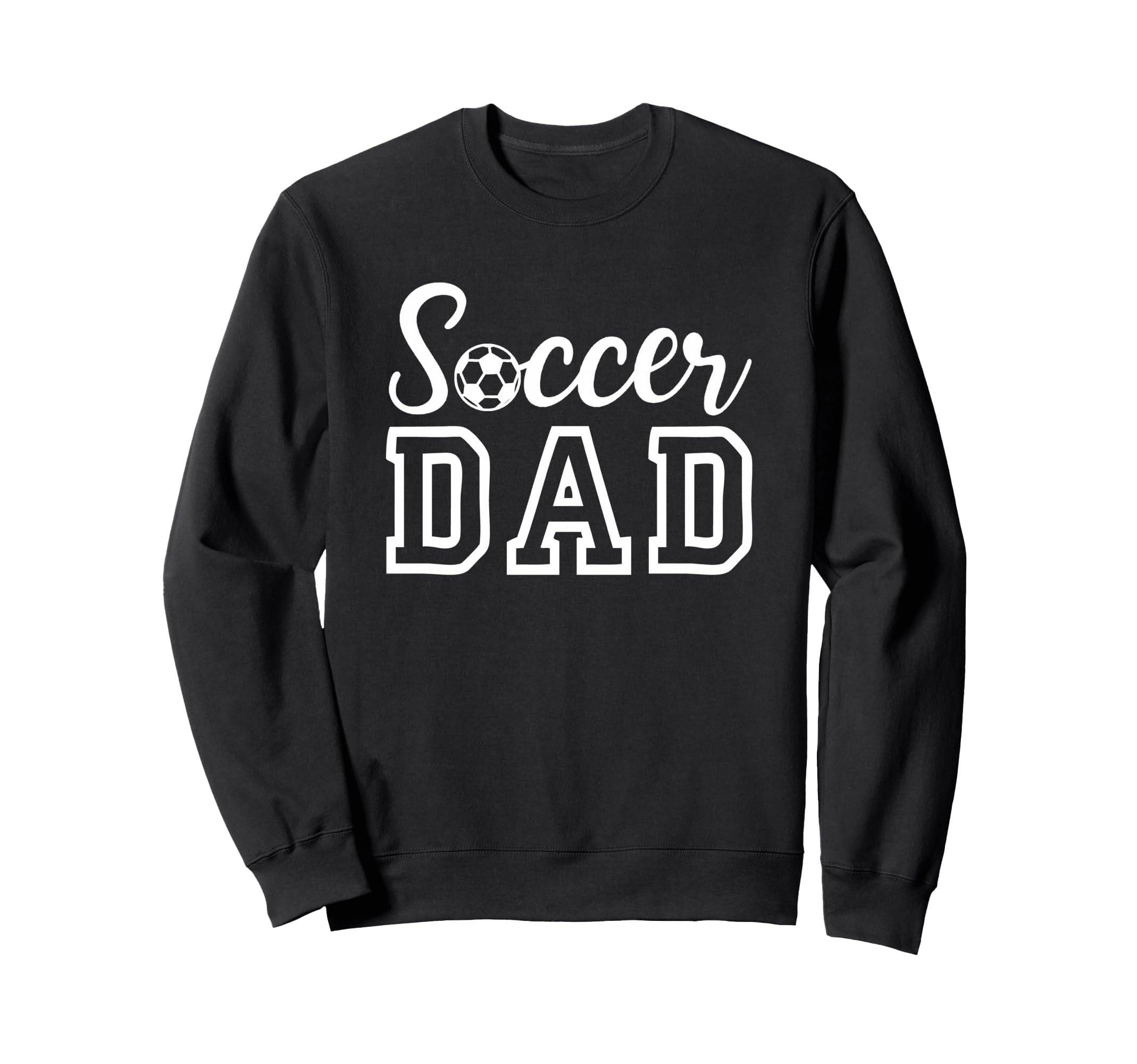 Soccer Dad Sweatshirt - Streetwear Style Men Women - T-Shirt, Sweatshirt, Hoodie