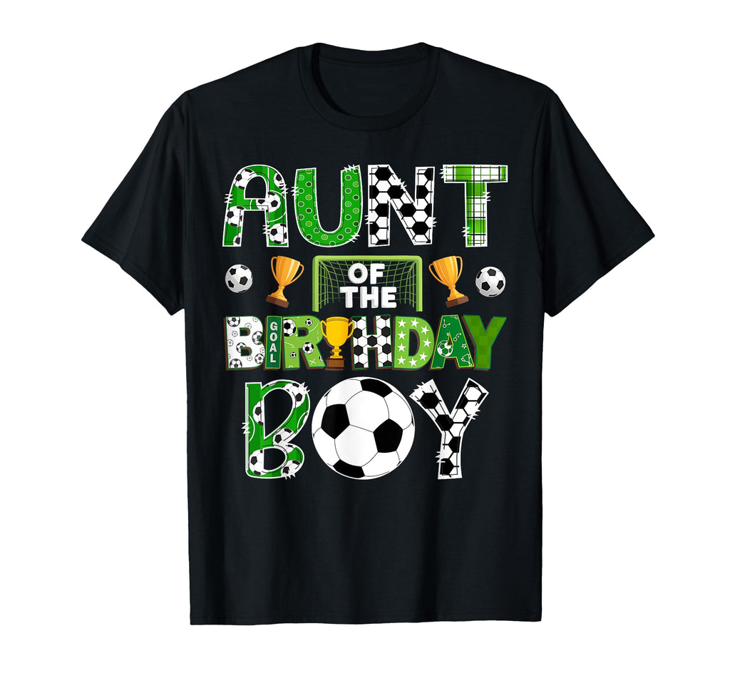 Aunt Birthday Soccer Player Game Day T-Shirt - Minimalist Print Men Women - T-Shirt, Sweatshirt, Hoodie