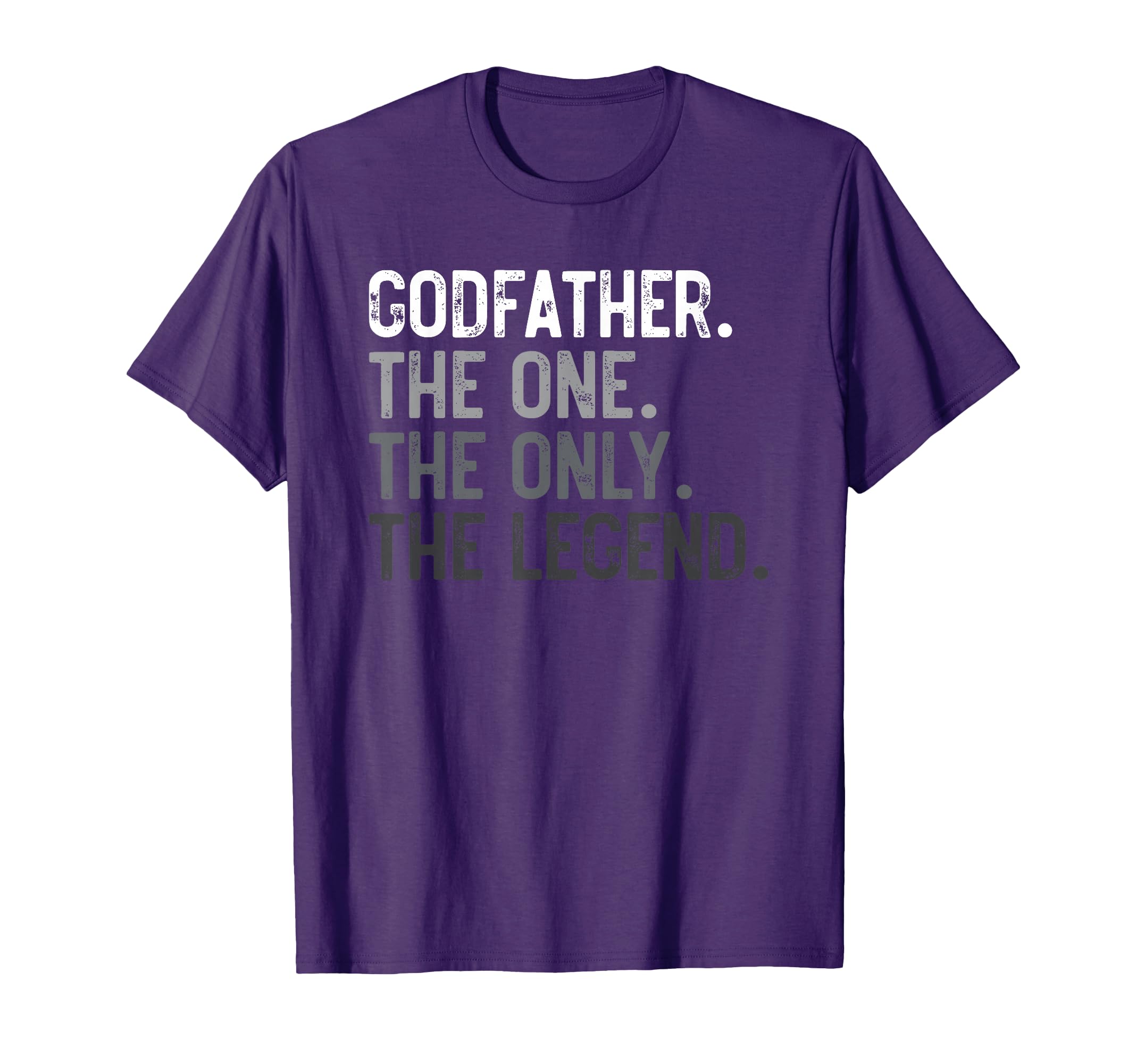 Mens Godfather One Only Legend Fathers Day T-Shirt - Unique Graphic Unisex - T-Shirt, Sweatshirt, Hoodie