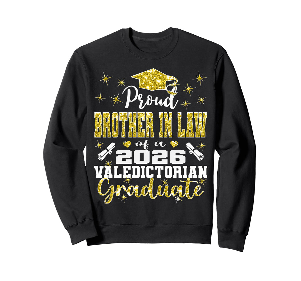 Proud Brother Law 2026 Sweatshirt - Novelty Apparel for Adults - T-Shirt, Sweatshirt, Hoodie
