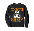 Thats My Nephew Proud Soccer Aunt Sweatshirt - Graphic Print for Adults - T-Shirt, Sweatshirt, Hoodie