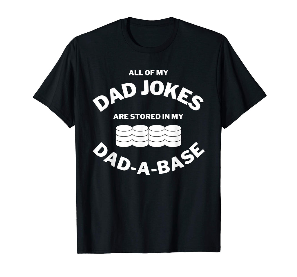 I Keep All My Jokes Dad Base Pun Rad Dad T-Shirt - Graphic Print Unisex - T-Shirt, Sweatshirt, Hoodie
