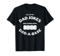I Keep All My Jokes Dad Base Pun Rad Dad T-Shirt - Graphic Print Unisex - T-Shirt, Sweatshirt, Hoodie