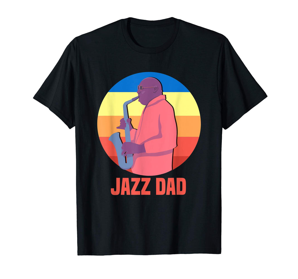 Love Jazz Music Awesome Jazz Dad T-Shirt - Minimalist Print Men Women - T-Shirt, Sweatshirt, Hoodie