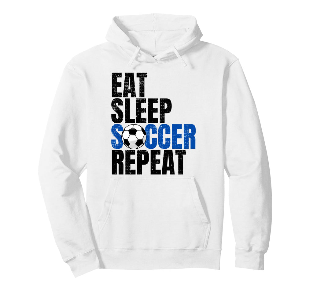 Soccer Eat Sleep Soccer Repeat Hoodie - Minimalist Print Unisex - T-Shirt, Sweatshirt, Hoodie